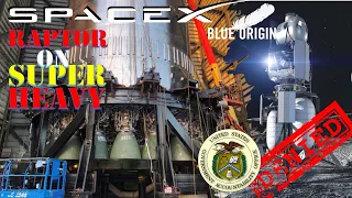 SpaceX Starship: SpaceX installed 29 Raptor on Super Heavy | GAO denies Blue Origin’s challenge