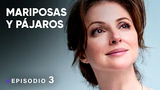 Ella lo tiene todo, excepto lo principal: ¡AMOR! ¡Y ella lo conoce! MARIPOSAS Y PÁJAROS! Episodio 3!