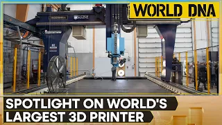 World's largest 3D printer can print a house in under 80 hours | World DNA | WION News