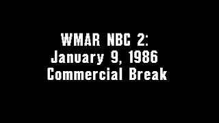 WMAR NBC 2: January 9, 1986 Commercial Break