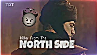 Killer From The North Side x Ertugrul 😈 |Fastest Edit | Ertugrul Ghazi | CRAZY BOY YT