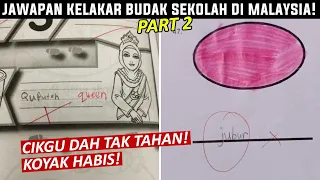 HaHa! 40 Jawapan Budak Sekolah Yang Lawak Dan Kelakar Di Malaysia [Part 2]