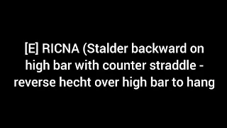 [E] RICNA (Stalder backward on high bar with counter straddle - reverse hecht over high bar to hang)