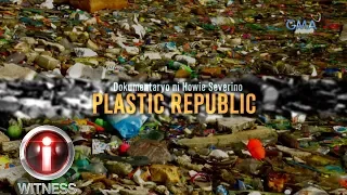 I-Witness: 'Plastic Republic', a documentary by Howie Severino | Full episode (w/ English subtitles)