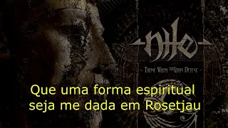 Nile - Permitting the Noble Dead to Descend to the Underworld (Legendado PT - BR)