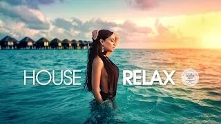 House Relax (Summer Mix 2018)