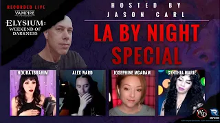 L.A. By Night Special | Elysium: Weekend of Darkness 2021