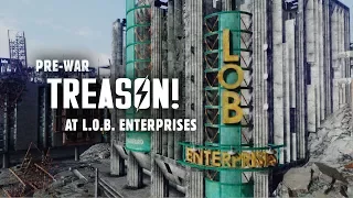 Pre-war Treason at L.O.B. Enterprises - Fallout 3 Lore