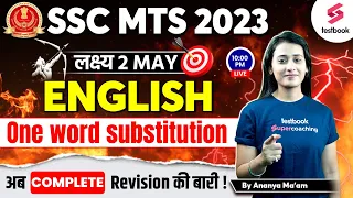 One Word Substitution For SSC MTS 2023 | English | SSC MTS English Practice Set| Ananya Ma'am