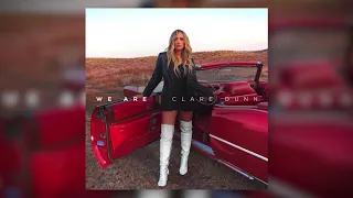 Clare Dunn - We Are (Official Audio)