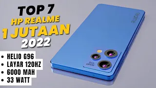 120Hz-6000mAh!! 7 HP GAMING REALME 1 JUTAAN TERBAIK AKHIR TAHUN 2022 dengan Spek PALING DEWA