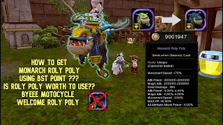 Dragon Nest SEA - How To Get Monarch Roly Poly Using BST Point ?? Bye Motocycle Welcome Roly Poly