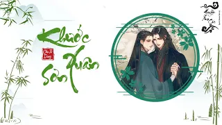 [Vietsub + Pinyin]  Khước Xuân Sơn (却春山) OST Hệ Thống Tự Cứu Của Nhân Vật Phản Diện