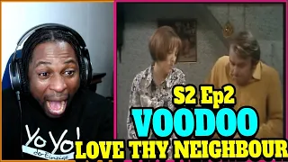 VOODOO - Love Thy Neighbour S2E2 REACTION