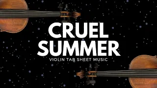 Cruel Summer, Taylor Swift Violin Tutorial | Violin Tab