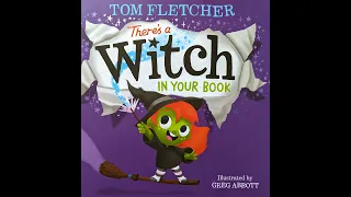 Kids Book Read Aloud: 🪄 There's a Witch in your Book