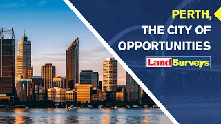 Perth, the city of opportunities