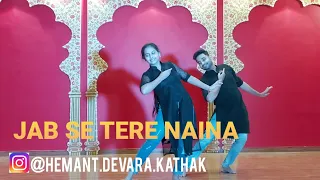 JAB SE TERE NAINA DANCER COVER - SAAWARIYA - RANBIR KAPOOR- SONAM KAPOOR- SHAAN- HEMANT DEVARA