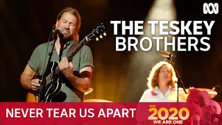 The Teskey Brothers - Never Tear Us Apart (INXS Cover) | New Year's Eve 2020