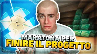 LA MARATONA PER FINIRE IL PROGETTO PIÙ GRANDE D'ITALIA!!! MINECRAFT SURVIVAL ITA S2 EP.76