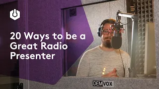 20 Ways to Become a Great Radio Presenter