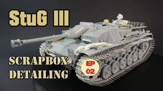 Building the StuG III Ausf.C/D 1/35 Scale from DRAGON - Super Detailing with Scrapbox Parts