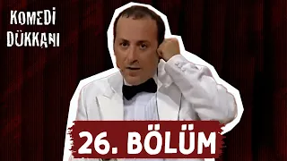 Komedi Dükkanı - 26. Bölüm