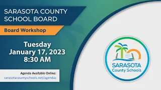 SCS | Board Workshop January 17, 2023 - 8:30 AM