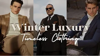 Quiet Luxury Winter Aesthetics: Timeless Clothing for Men!