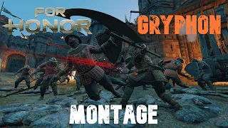 [For Honor] - GRYPHON THE OP GOD - Gryphon Montage