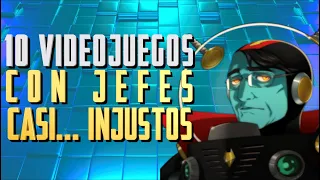 10 JEFES de VIDEOJUEGOS que nos ofrecieron COMBATES INJUSTOS