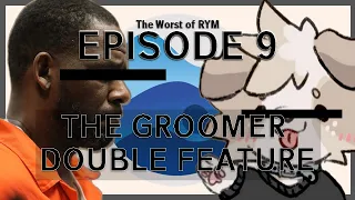 The Groomer Double Feature | The Worst of Rate Your Music