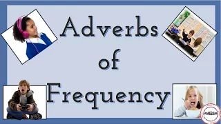 Adverbs of frequency - English Language