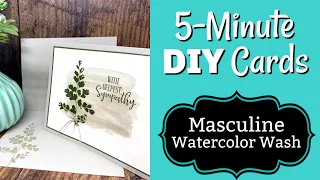 A Distinguished Masculine Sympathy Card Made in 5 Minutes