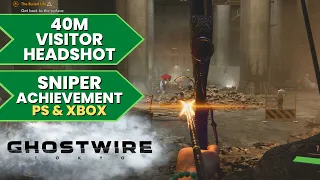 Sniper Achievement/Trophy Guide - Ghostwire: Tokyo