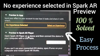 No experience selected Spark AR | Preview Problem solved |Select experience #sparkar #filters