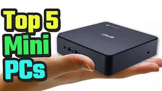 Best Mini PCs For 2024