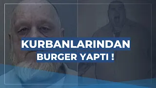 Kurbanlarından Burger Yapan Katil !  Joe Metheny | SUÇ DOSYASI