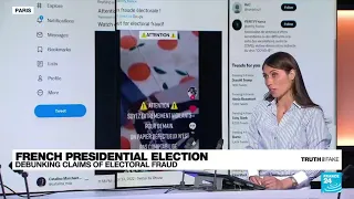 Debunking claims of electoral fraud during France's presidential election • FRANCE 24 English