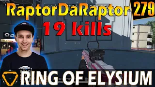 RaptorDaRaptor | 19 kills | ROE (Ring of Elysium) | G279