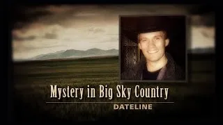 Dateline Episode Trailer: Mystery in Big Sky Country | Dateline NBC