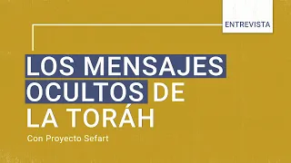 👉🏻 Los Mensajes Ocultos En La #Toráh {Con Proyecto Sefart}