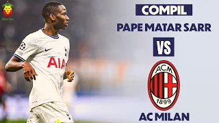 Pape Matar Sarr vs AC Milan - Ligue des Champions DEBUT