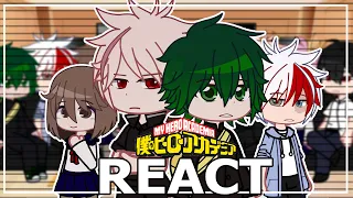 Past class 1A React to the future! | Mha/Bnha | Part 1/2 |  bakudeku/bkdk? |