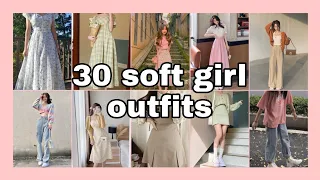 30 soft girl outfits inspo ✨ ( AESTHETIC SID♡)