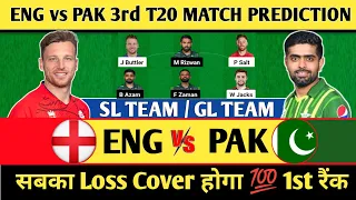 ENG vs PAK 3rd T20 Dream11 Prediction, England vs Pakistan Dream11 Prediction, pak vs eng 3rd t20