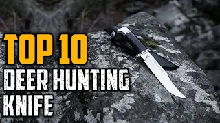 Top 10 Best Deer Hunting Knife In 2023