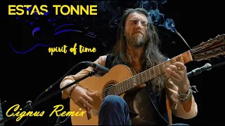 Estas Tonne - Spirit of Time (Cignus Remix)