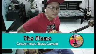 The Flame - Cheaptrick (Bass Cover)