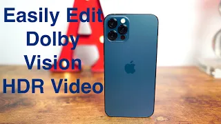 How to EASILY Edit Dolby Vision HDR on iPhone 12 Pro